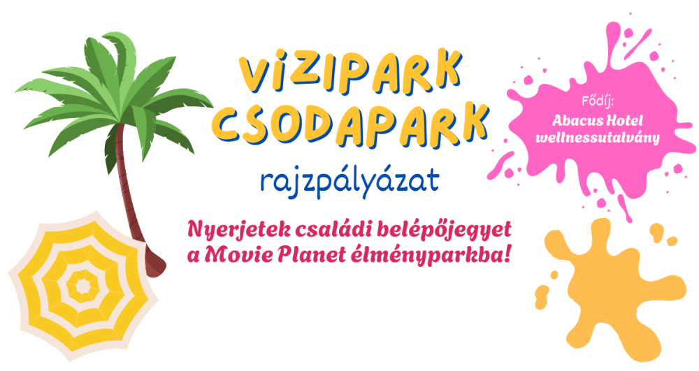 ✏️Rajzold meg álmaid víziparkját! 🏖️ Legyen gyermeked rajza az ország kedvence! ♥️